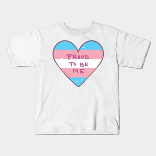 Proud to be Me Kids T-Shirt